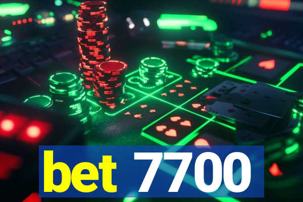 bet 7700